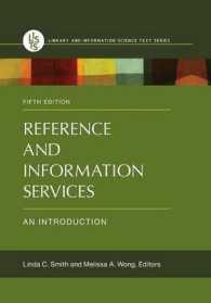 Reference and Information Services : An Introduction (Library and Information Science Text) （5TH）