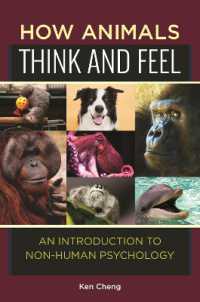 How Animals Think and Feel : An Introduction to Non-Human Psychology