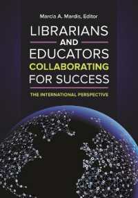 Librarians and Educators Collaborating for Success : The International Perspective (School Librarianship Worldwide)