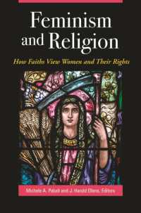 Feminism and Religion : How Faiths View Women and Their Rights (Women's Psychology)