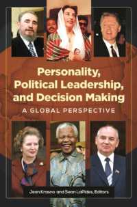 Personality, Political Leadership, and Decision Making : A Global Perspective