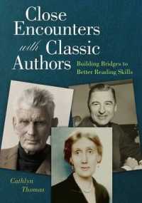 Close Encounters with Classic Authors : Building Bridges to Better Reading Skills