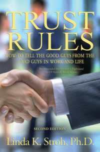 Trust Rules : How to Tell the Good Guys from the Bad Guys in Work and Life （2ND）
