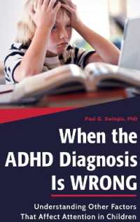 When the ADHD Diagnosis Is Wrong : Understanding Other Factors That Affect Attention in Children