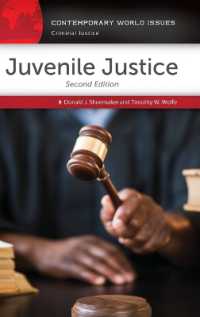 Juvenile Justice : A Reference Handbook (Contemporary World Issues) （2ND）
