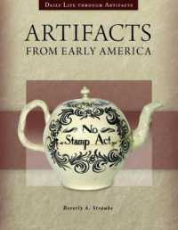 Artifacts from Early America (Daily Life through Artifacts)