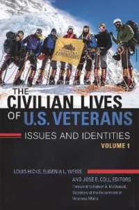 The Civilian Lives of U.S. Veterans : Issues and Identities [2 volumes]