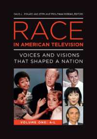 Race in American Television : Voices and Visions That Shaped a Nation [2 volumes]