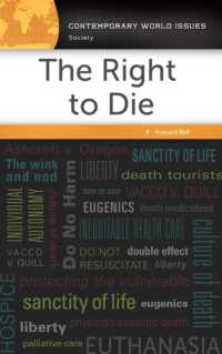 The Right to Die : A Reference Handbook (Contemporary World Issues)