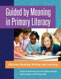 Guided by Meaning in Primary Literacy : Libraries, Reading, Writing, and Learning