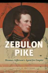 Zebulon Pike : Thomas Jefferson's Agent for Empire