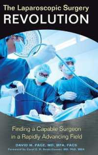 The Laparoscopic Surgery Revolution : Finding a Capable Surgeon in a Rapidly Advancing Field