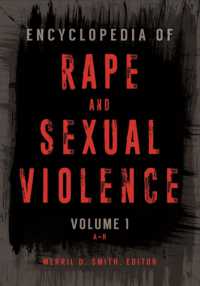 レイプ・性暴力百科事典（全２巻）<br>Encyclopedia of Rape and Sexual Violence : [2 volumes]