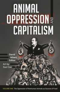 Animal Oppression and Capitalism : [2 volumes]