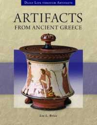Artifacts from Ancient Greece (Daily Life through Artifacts)