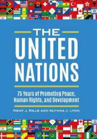 The United Nations : 75 Years of Promoting Peace, Human Rights, and Development
