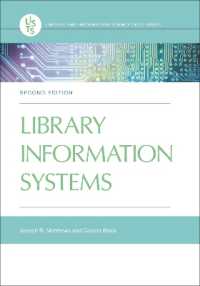 Library Information Systems (Library and Information Science Text Series) （2ND）