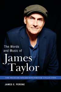 The Words and Music of James Taylor (The Praeger Singer-songwriter Collection)