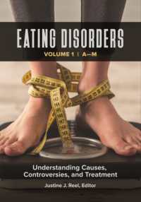 Eating Disorders : Understanding Causes, Controversies, and Treatment [2 volumes]