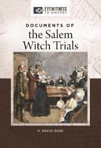 Documents of the Salem Witch Trials (Eyewitness to History)