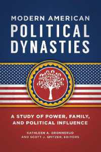 Modern American Political Dynasties : A Study of Power, Family, and Political Influence