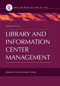 Library and Information Center Management (Library and Information Science Text Series) （9TH）
