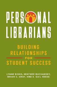 Personal Librarians : Building Relationships for Student Success