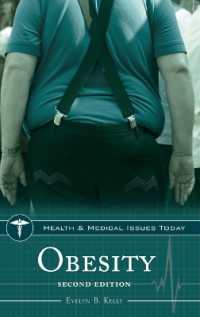 Obesity (Health and Medical Issues Today) （2ND）
