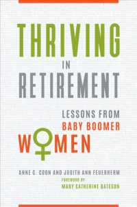 Thriving in Retirement : Lessons from Baby Boomer Women