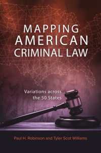 Mapping American Criminal Law : Variations across the 50 States