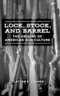 Lock, Stock, and Barrel : The Origins of American Gun Culture