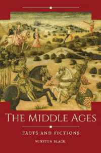 ウィンストン・ブラック『中世ヨーロッパ：ファクトとフィクション』（原書）<br>The Middle Ages : Facts and Fictions (Historical Facts and Fictions)
