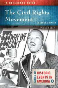 The Civil Rights Movement : A Reference Guide (Guides to Historic Events in America) （2ND）