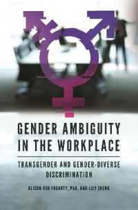 Gender Ambiguity in the Workplace : Transgender and Gender-Diverse Discrimination