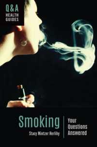 Smoking : Your Questions Answered