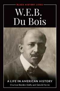W.E.B. Du Bois : A Life in American History (Black History Lives)