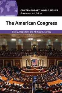 アメリカの議会：レファレンス・ハンドブック<br>The American Congress : A Reference Handbook (Contemporary World Issues)