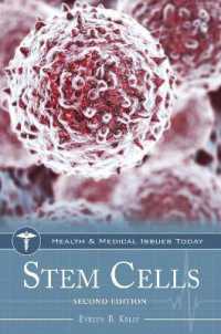 Stem Cells (Health and Medical Issues Today) （2ND）