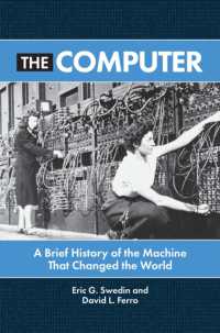 The Computer : A Brief History of the Machine That Changed the World