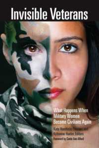 Invisible Veterans : What Happens When Military Women Become Civilians Again