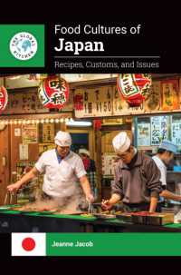 日本の食文化<br>Food Cultures of Japan : Recipes, Customs, and Issues (The Global Kitchen)