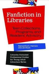 Fanfiction in Libraries : Teen Collections, Programs, and Readers' Advisory (Libraries Unlimited Professional Guides for Young Adult Librarians)