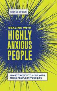Dealing with Highly Anxious People : Smart Tactics to Cope with These People in Your Life
