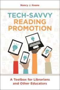 Tech-Savvy Reading Promotion : A Toolbox for Librarians and Other Educators