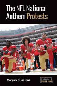 The NFL National Anthem Protests (21st-century Turning Points)