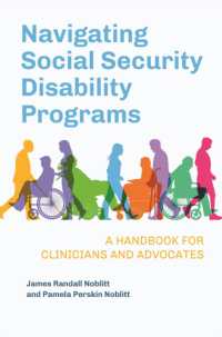 Navigating Social Security Disability Programs : A Handbook for Clinicians and Advocates