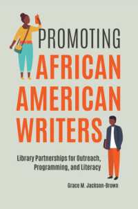 Promoting African American Writers : Library Partnerships for Outreach, Programming, and Literacy