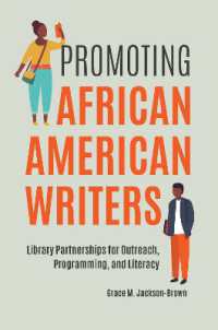 Promoting African American Writers : Library Partnerships for Outreach, Programming, and Literacy