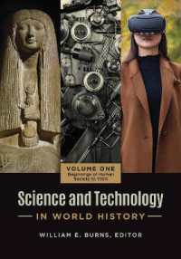 Science and Technology in World History : [2 volumes]