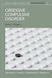 Obsessive Compulsive Disorder : Elements, History, Treatments, and Research